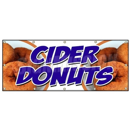 Signmission CIDER DONUTS BANNER SIGN hot fresh doughnuts varieties coffee bakery B-120 Cider Donuts